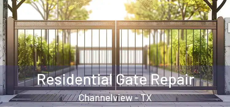 Residential Gate Repair Channelview - TX