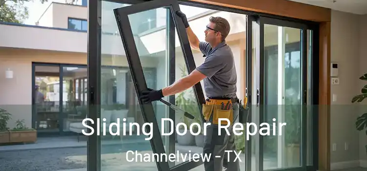 Sliding Door Repair Channelview - TX